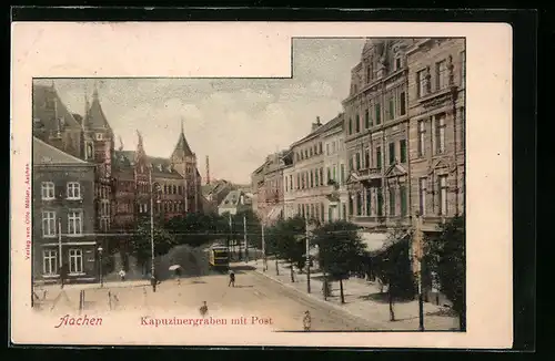 AK Aachen, Kapuzinergraben mit Post und Strassenbahn
