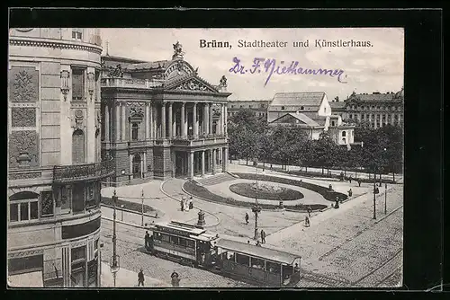 AK Brünn, Stadttheater, Strassenbahn und Künstlerhaus