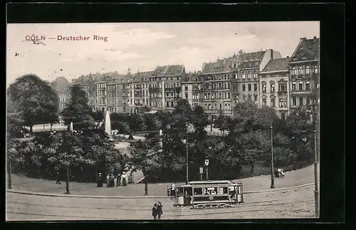 AK Cöln, Strassenbahn am Deutschen Ring