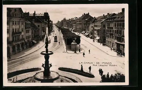 AK La Chaux-de-Fonds, Rue Leopold Robert, Strassenbahn