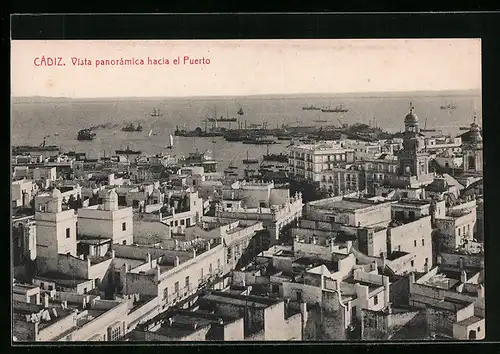 AK Cádiz, Vista panorámica hacia el Puerto