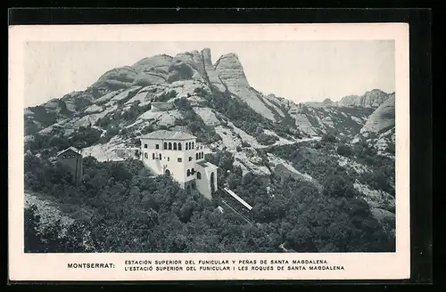 AK Montserrat, Estación Superior del Funicular y Penas de Santa Magdalena, Bergbahnstation