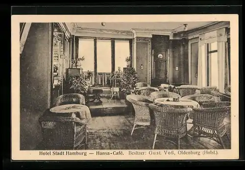 AK Oldenburg /Holst., Hotel Stadt Hamburg, Hansa-Cafe, Bes. Gust. Voss