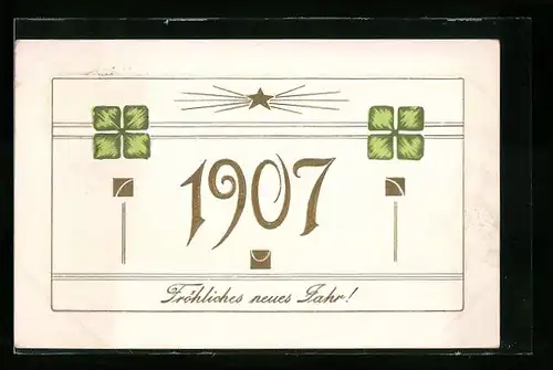 AK Jahreszahl 1907 mit Kleeblättern