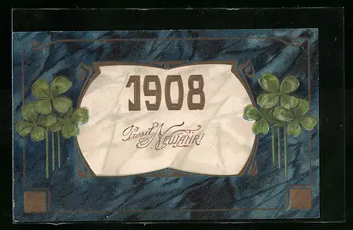 Präge-AK Jahreszahl 1908 mit Kleeblättern