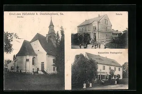 AK Hirschfeld bei Deutschenbora /Sa., Kaiserl. Postagentur, Schule mit Schulkindern, Kirche