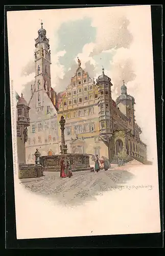 Künstler-AK Otto Hammel: Rothenburg, Rathaus und Brunnen