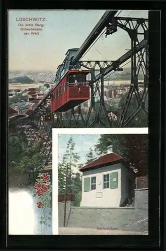 AK Dresden-Loschwitz, Erste Berg-Schwebebahn der Welt, Schillerhäuschen