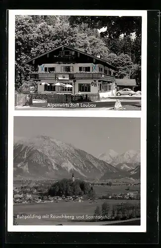 AK Ruhpolding, Alpengasthof Laubau, Ortsansicht mit Rauschberg und Sonntagshorn