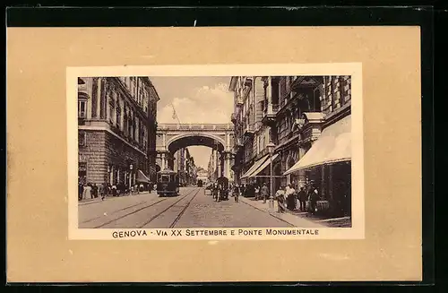 AK Genova, Via XX Settembre e Ponte Monumentale, Strassenbahn