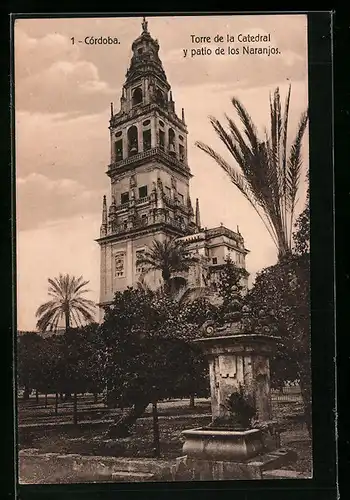 AK Córdoba, Torre de la Catedral y patio de los Naranjos