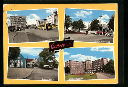 Passepartout-AK Bottrop i. W., Städt. Hallenbad, Marien-Hospital, Pferdemarkt