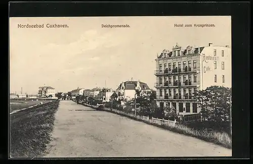 AK Cuxhaven /Nordsee, Deichpromenade mit Hotel zum Kronprinzen