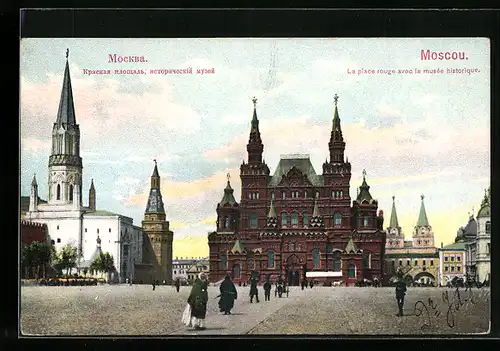AK Moscou, La place rouge avec le musée historique