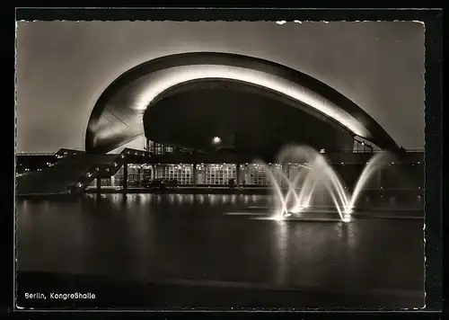 AK Berlin, Kongresshalle bei Nacht