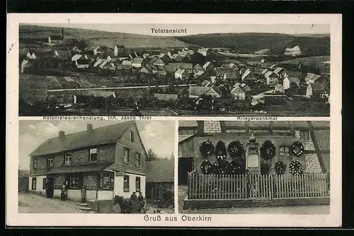 AK Oberkirn, Kolonialwaren J. Thiel, Kriegerdenkmal, Totalansicht