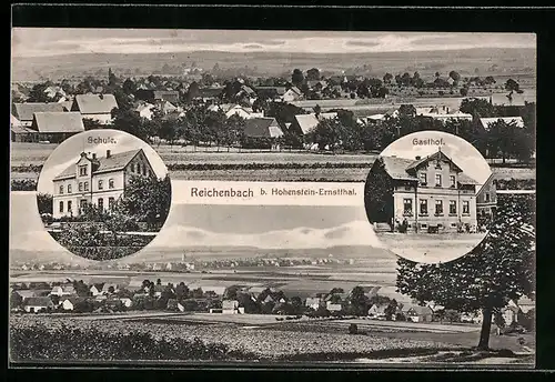 AK Reichenbach bei Hohenstein-Ernstthal, Gasthof, Schule, Ortspanoramen