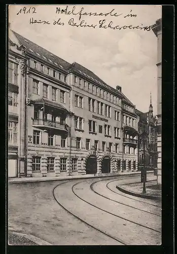 AK Berlin, Hotelfacade im Hause des Berliner Lehrervereins C. Saeger, Kurzestrasse 5