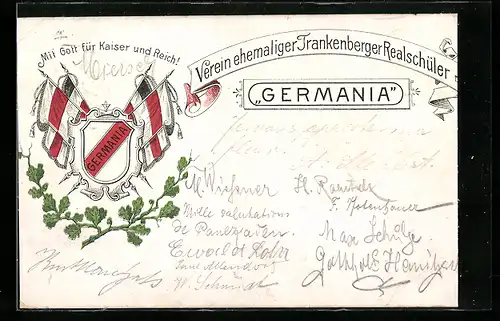 AK Studentenwappen, Verein ehemaliger Frankenberger Realschüler Germania, Mit Gott für Kaiser und Reich