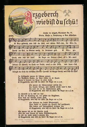 Lied-AK Anton Günther: Arzgeberch wie bist du schü!, Lied von 1927