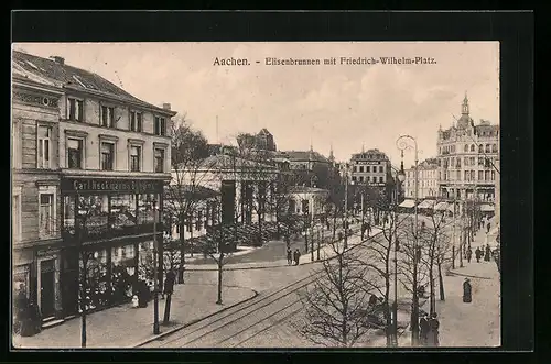 AK Aachen, Strassenecke am Friedrich-Wilhelm-Platz mit Elisenbrunnen