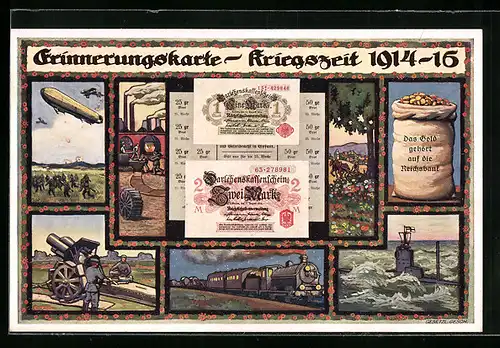 AK Kriegszeit 1914-15, Darlehenskassenscheine, Zeppelin, U-Boot, Geldsack