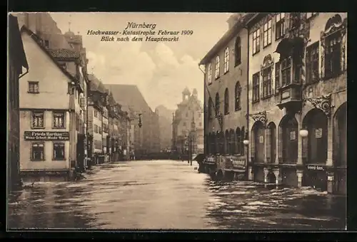 AK Nürnberg, Hochwasser-Katastrophe 1909, Blick nach dem Hauptmarkt mit Modegeschäft Frieda Harthan