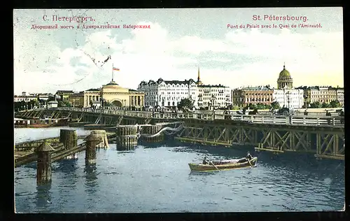 AK St. Petersbourg, Pont du Palais avec le Quai de l`Amiraute