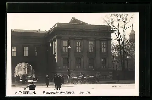 AK Berlin, Blick auf das Prinzessinnen-Palais