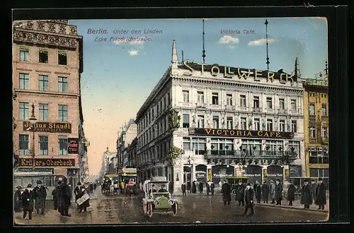 AK Berlin, Victoria Cafe, Unter den Linden, Ecke Friedrichstrasse