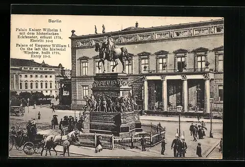 AK Berlin, Palais Kaiser Wilhelm I. mit dem historischen Eckfenster