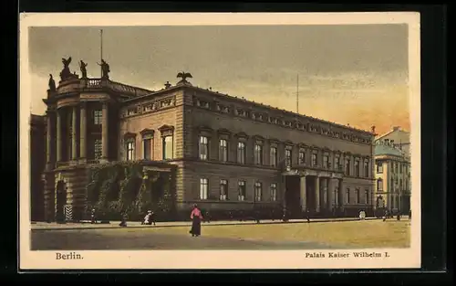 AK Berlin, Palais Kaiser Wilhelm I. im Abendrot