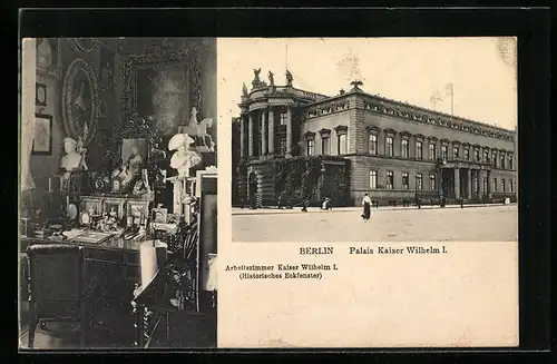 AK Berlin, Palais u. Arbeitszimmer Kaiser Wilhelm I.