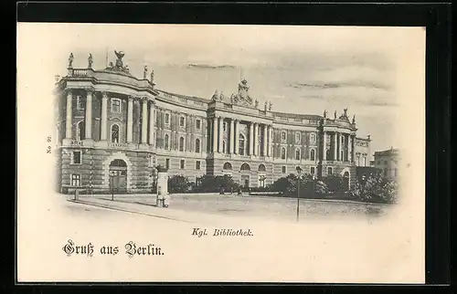 AK Berlin, Blick auf die Kgl. Bibliothek