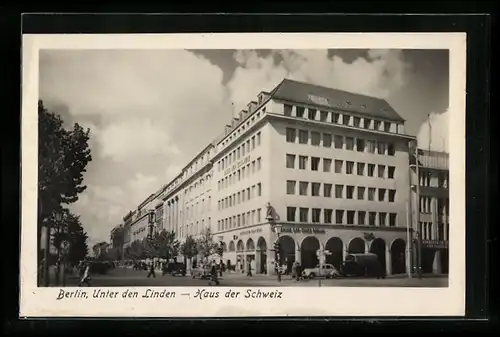 AK Berlin, Strasse Unter den Linden mit Haus der Schweiz