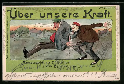 Künstler-AK Bruno Bürger & Ottillie Nr. 6750: Über unsere Kraft, Schauspiel in 2 Teilen, Zwei Betrunkene