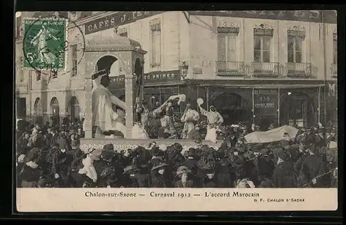 AK Chalon-sur-Saone, Carnaval 1912, L`accord Marocain, Fasching