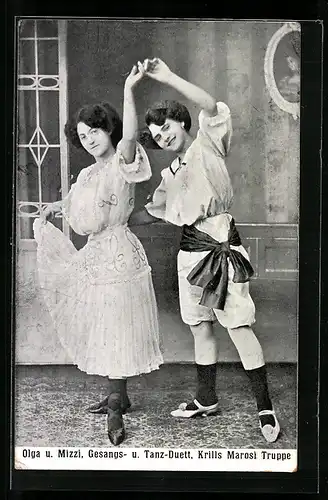 AK Olga u. Mizzi, Gesangs- u. Tanz Duett, Krills Marosi Truppe