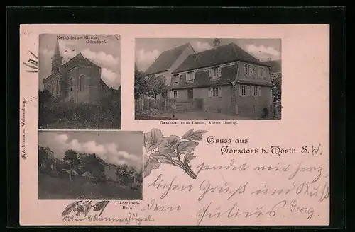 AK Görsdorf b. Wörth, Gasthaus zum Lamm, Kath. Kirche, Liebfrauen-Berg