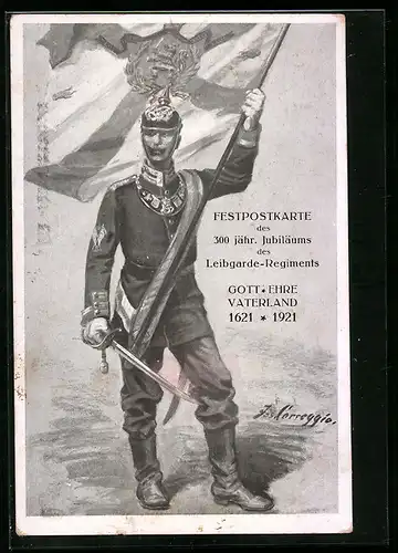 Künstler-AK Jos. Correggio: 300 jähr. Jubiläum des Leingarde-Regiments 1921, Fahnenträger mit Kehlstück