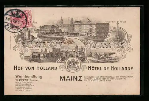 Künstler-AK Mainz, Weinhandlung Hof von Holland W. Frenz / Hotel de Hollande, Ortspartie, Wappen