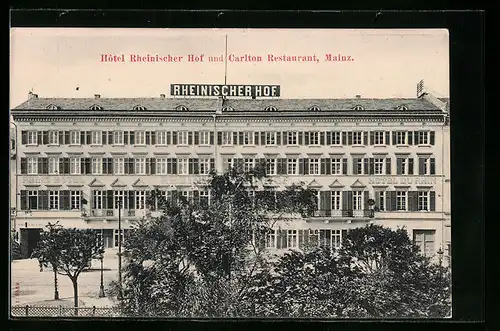 AK Mainz, Hotel Rheinischer Hof und Carlton Restaurant