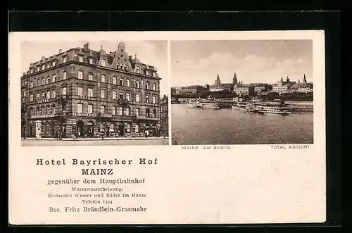 AK Mainz, Hotel Bayrischer Hof F. Brändlein-Grasmehr, Totalansicht