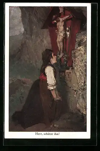 AK Herr, schütze ihn, Frau betet für ihren Mann, Flurkreuz