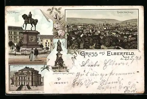 Lithographie Elberfeld, Totalansicht, denkmal des Kaisers Wilhelm I., vor dem Stadttheater, Denkmal Kaiser Friedrich III