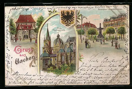 Lithographie Aachen, Dom, Thurmpartie, Kaiserplatz und Kaiserbrunnen, das Pontthor