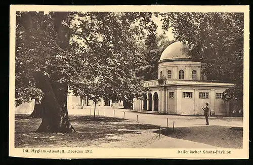 AK Dresden, Internationale Hygiene Ausstellung 1911, italienischer Staats-Pavillon