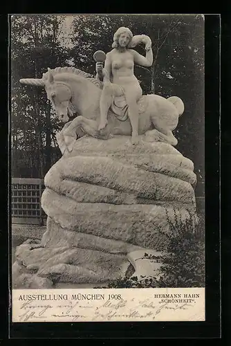 AK München, Ausstellung 1908, Hermann Hahn, Schönheit, Plastik