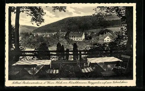 AK Bodenwerder / Weser, Blick vom Gasthaus Münchhausens Berggarten auf sein Geburtshaus