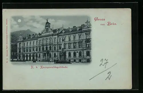 AK Brüx / Most, K. k. Kreisgerichtsgebäude